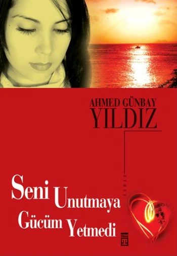 Seni Unutmaya Gücüm Yetmedi ürün görseli 1