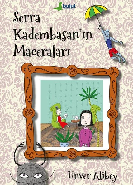 Serra Kadembasan’ın Maceraları ürün görseli 1