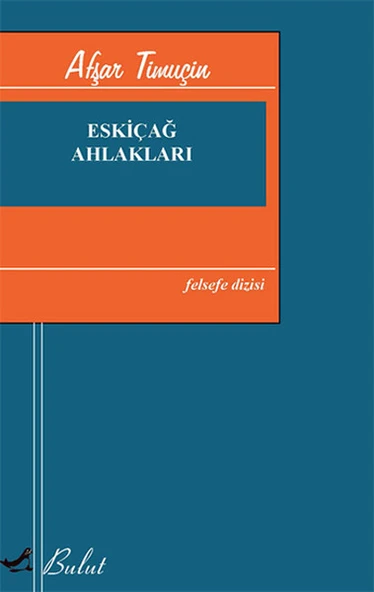 Eskiçağ Ahlakları ürün görseli 1