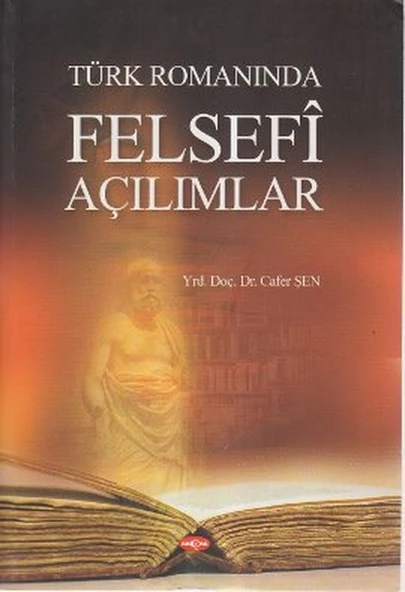 Türk Romanında Felsefi Açılımlar ürün görseli 1