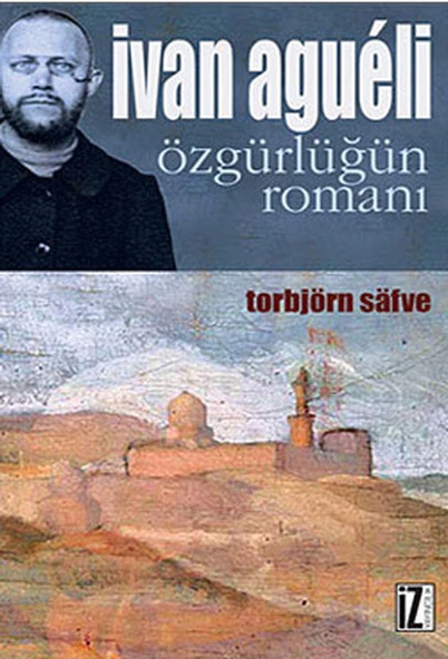 Ivan Agueli  Özgürlüğün Romanı ürün görseli 1