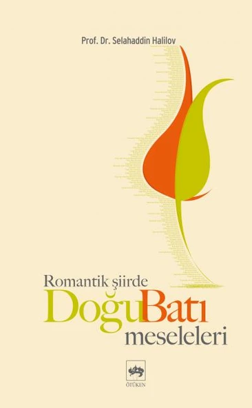 Romantik Şiirde Doğu Batı Meseleleri ürün görseli 1