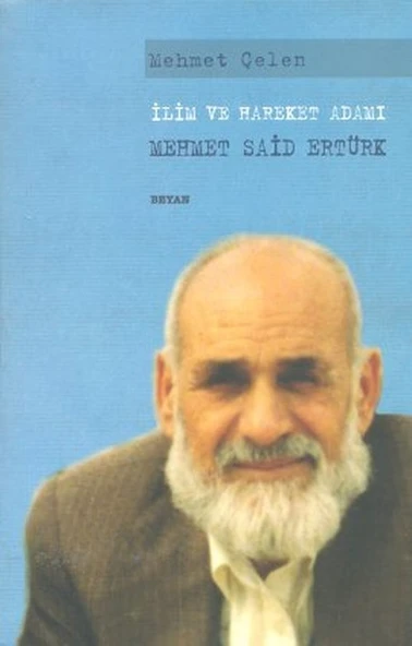 İlim ve Hareket Adamı - Mehmet Said Ertürk ürün görseli 1