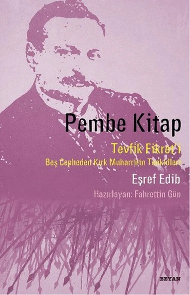 Pembe Kitap  Tevfik Fikret'i Beş Cepheden Kırk Muharririn Tenkidleri ürün görseli 1