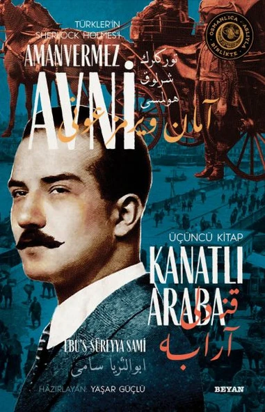 Kanatlı Araba - Türkler'in Sherlock Holmes'i Amanvermez Avni Üçüncü Kitap ürün görseli 1