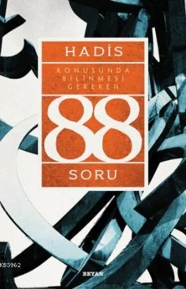 Hadis Konusunda Bilinmesi Gereken 88 Soru ürün görseli 1