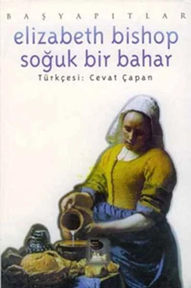 Elizabeth Bishop Soğuk Bir Bahar ürün görseli 1