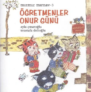 Mızmız Mırnav 3: Öğretmenler Günü Onur Günü ürün görseli 1
