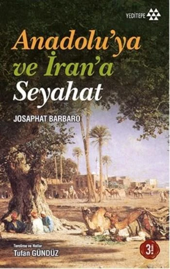 Anadolu'ya ve İran'a Seyahat ürün görseli 1
