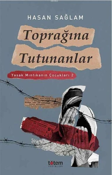 Toprağına Tutunanlar Yasak Mıntıkanın Çocukları 2 ürün görseli 1