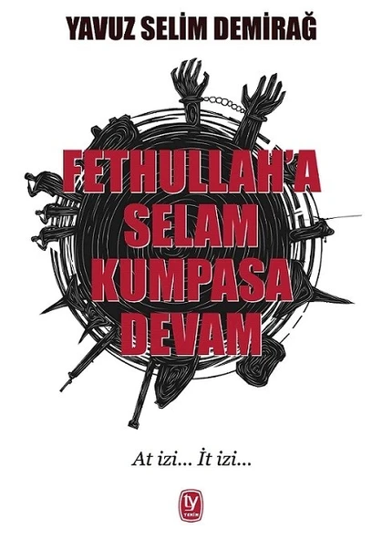 Fetullah’a Selam Kumpasa Devam ürün görseli 1