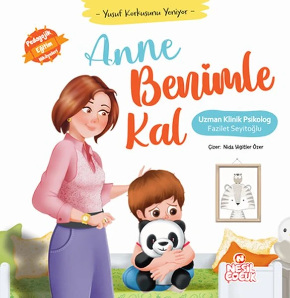 Yusuf Korkusunu Yeniyor - Anne Benimle Kal ürün görseli 1