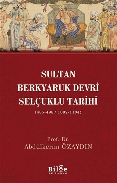 Sultan Berkyaruk Devri Selçuklu Tarihi ürün görseli 1