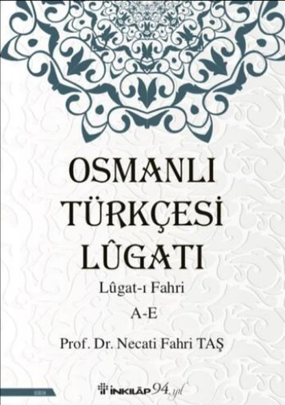 Osmanlı Türkçesi Lügatı - Lügatı Fahri A - E ürün görseli 1
