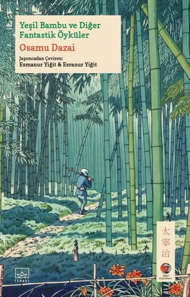 Yeşil Bambu ve Diğer Fantastik Öyküler Japon Klasikleri ürün görseli 1