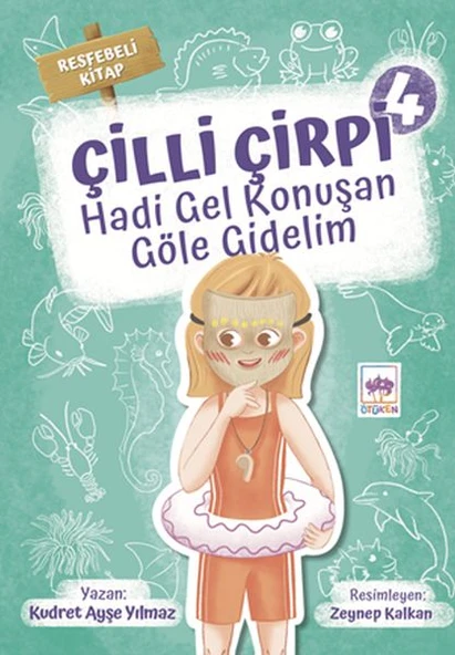Hadi Gel Konuşan Göle Gidelim - Çilli Çirpi 4 ürün görseli 1