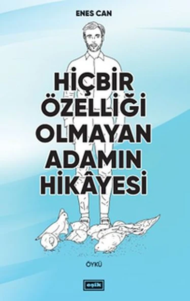 Hiçbir Özelliği Olmayan Adamın Hikayesi ürün görseli 1