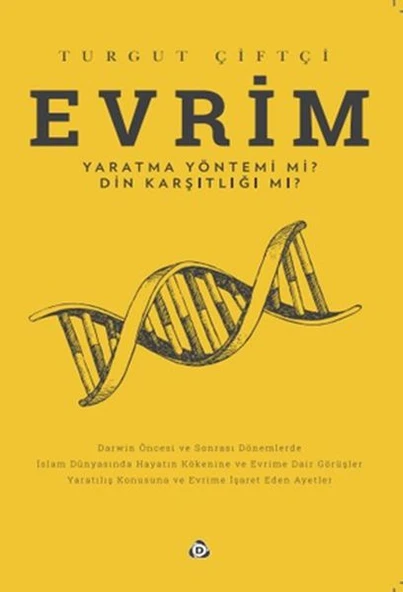 Evrim Yaratma Yöntemi mi ? Din Karşıtlığı mı ? ürün görseli 1