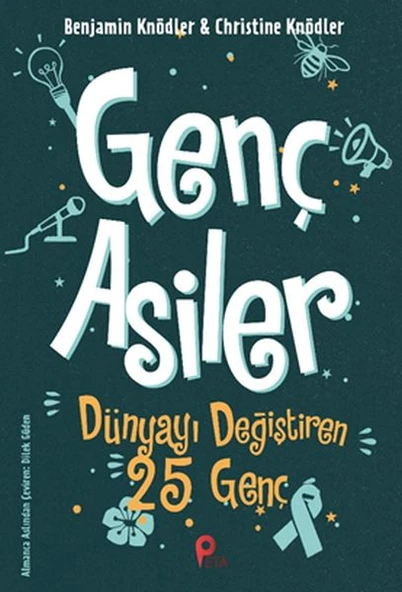 Genç Asiler - Dünyayı Değiştiren 25 Genç ürün görseli 1