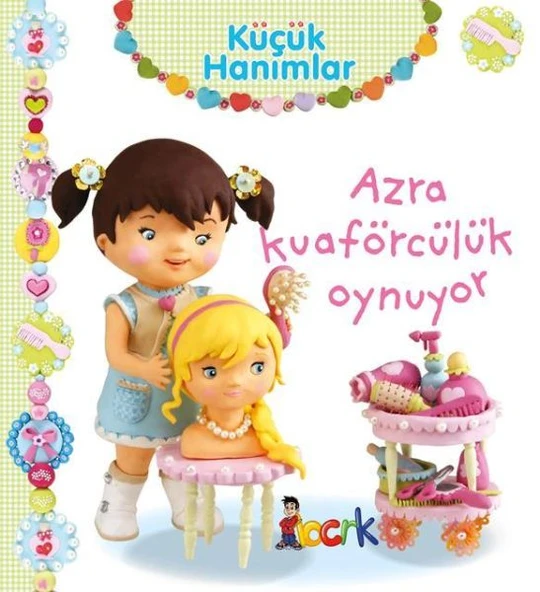 Azra Kuaförcülük Oynuyor - Küçük Hanımlar ürün görseli 1