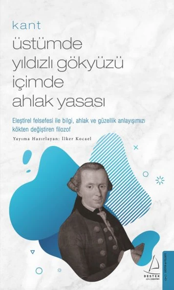 Kant - Üstümde Yıldızlı Gökyüzü İçimde Ahlak Yasası ürün görseli 1