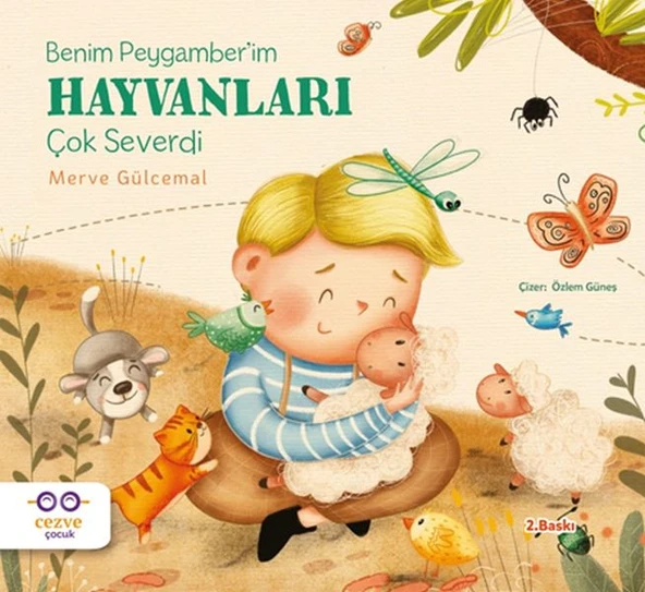 Benim Peygamber’im Hayvanları Çok Severdi ürün görseli 1