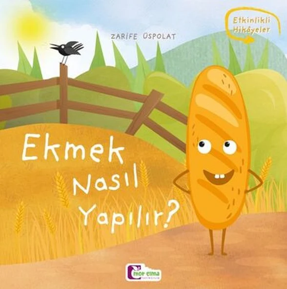 Oluşum Hikayeleri - Ekmek nasıl yapılır? ürün görseli 1
