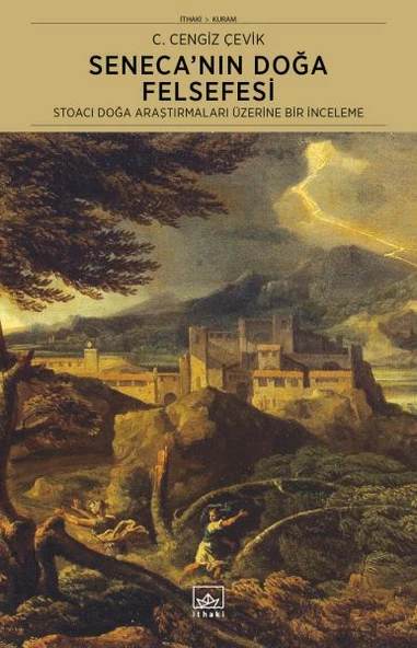 Seneca’nın Doğa Felsefesi: Stoacı Doğa Araştırmaları Üzerine Bir İnceleme ürün görseli 1