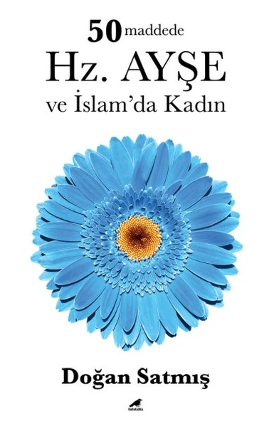 50 Maddede Hz. Ayşe ve İslam’da Kadın ürün görseli 1