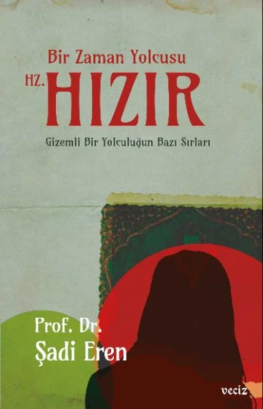 Bir Zaman Yolcusu Hz. Hızır ürün görseli 1