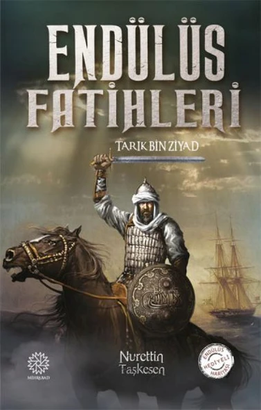 Endülüs Fatihleri - Tarık Bin Ziyad ürün görseli 1