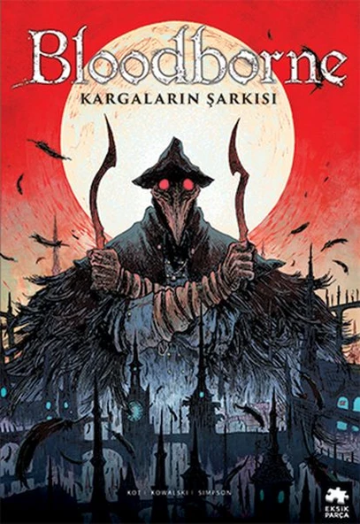 Bloodborne 3 - Kargaların Şarkısı ürün görseli 1