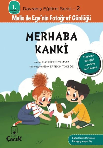 Davranış Eğitimi Serisi 2 - Melis ile Ege'nin Fotoğraf Günlüğü-Merhaba Kanki ürün görseli 1