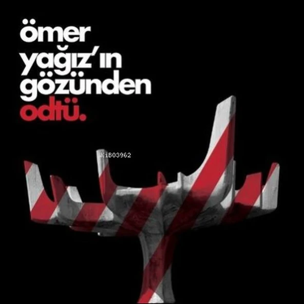 Ömer Yağız’ın Gözünden Odtü ürün görseli 1