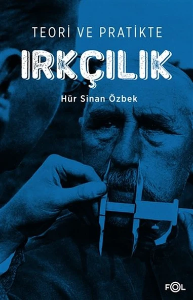 Teori ve Pratikte Irkçılık ürün görseli 1