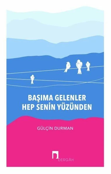 Başıma Gelenler Hep Senin Yüzünden ürün görseli 1
