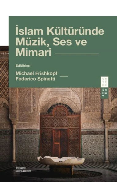 İslam Kültüründe Müzik, Ses ve Mimari ürün görseli 1