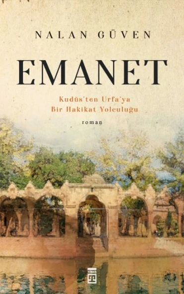 Emanet & Kudüs'ten Urfa'ya Bir Hakikat Yolculuğu ürün görseli 1