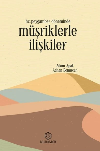 Hz Peygamber Döneminde Müşriklerle İlişkiler ürün görseli 1