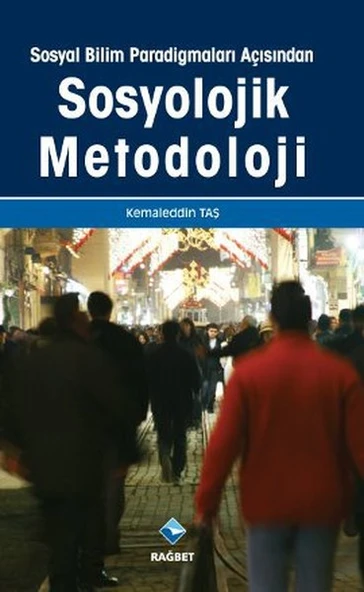 Sosyal Bilim Paradigmaları Açısından Sosyolojik Metodoloji ürün görseli 1