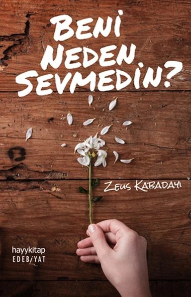Beni Neden Sevmedin? ürün görseli 1