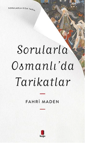Sorularla Osmanlı’da Tarikatlar ürün görseli 1