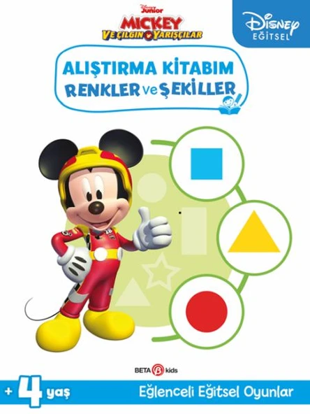 Disney Eğitsel Mickey ve Çılgın Yarışçılar Alıştırma Kitabım Renkler ve Şekiller ürün görseli 1