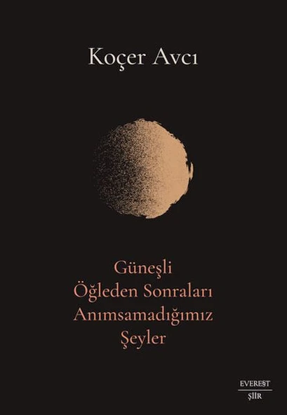 Güneşli Öğleden Sonraları Anımsamadığımız Şeyler ürün görseli 1