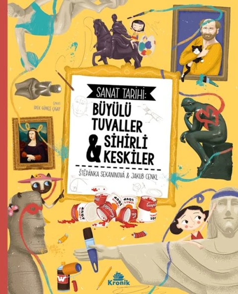 Sanat Tarihi: Büyülü Tuvaller & Sihirli Keskiler ürün görseli 1
