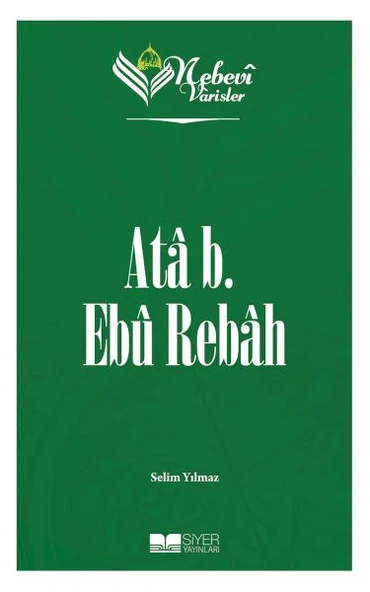 Nebevi Varisler 15 Ata b. Ebu Rebah ürün görseli 1