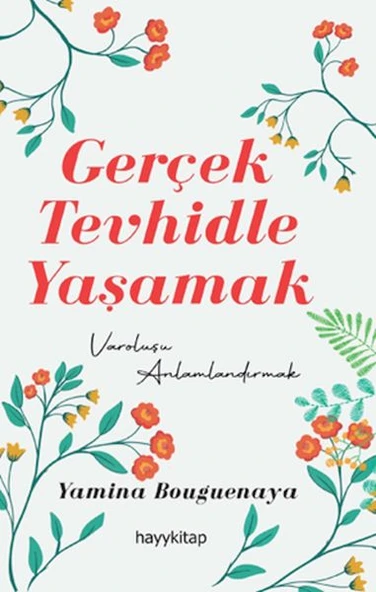 Gerçek Tevhidle Yaşamak ürün görseli 1