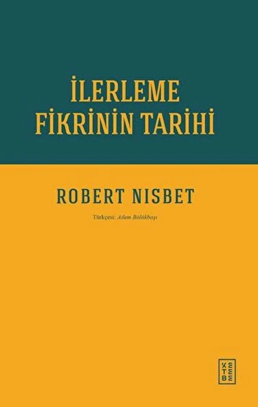 İlerleme Fikrinin Tarihi ürün görseli 1