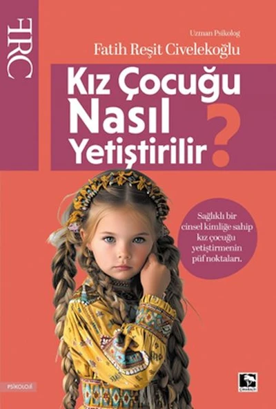 Kız Çocuğu Nasıl Yetiştirilir? ürün görseli 1