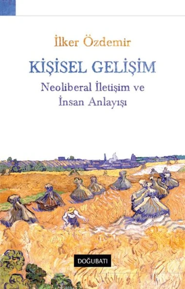 Kişisel Gelişim Neoliberal İletişim Ve İnsan Anlayışı ürün görseli 1